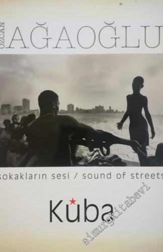 Sokakların Sesi - Küba -        2006