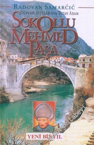 Sokollu Mehmed Paşa: Dünyayı Avuçlarında Tutan Adam -        1996