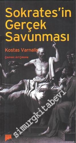 Sokrates'in Gerçek Savunması -