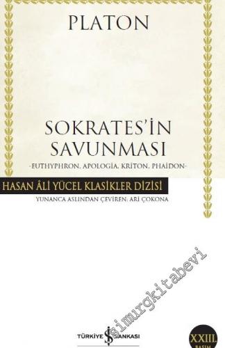 Sokrates'in Savunması: Euthyphron, Apologia, Kriton, Phaidon -        2025