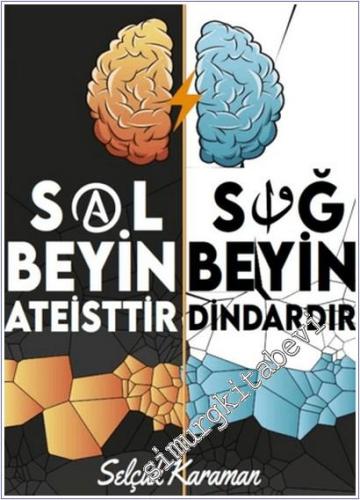 Sol Beyin Ateisttir Sağ Beyin Dindar -        2025