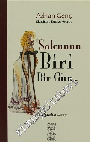 Solcunun Biri Bir Gün -
