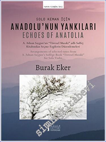 Solo Keman İçin "Anadolu'nun Yankıları" -        2023