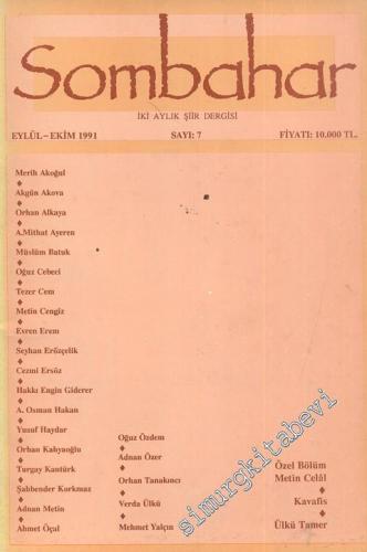 Sombahar: İki Aylık Şiir Dergisi  - Eylül - Ekim 1991; Sayı: 7