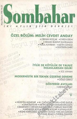 Sombahar: İki Aylık Şiir Dergisi  - Özel Bölüm: Melih Cevdet Anday - Sayı: 23, Mayıs - Haziran 1994