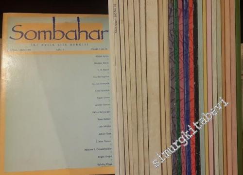 Sombahar: İki Aylık Şiir Dergisi, Sayı: 1 - 35; Yıl: Eylül / Ekim 1990 - Mayıs / Haziran 1996 TAKIM -