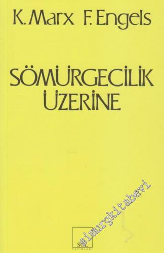 Sömürgecilik Üzerine -