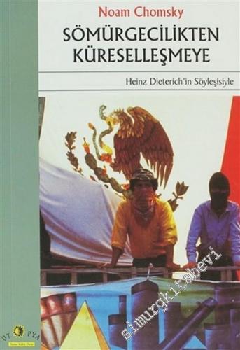 Sömürgecilikten Küreselleşmeye -        2001