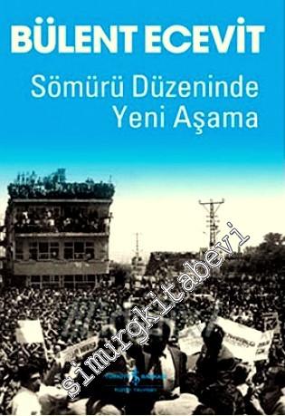 Sömürü Düzeninde Yeni Aşama -