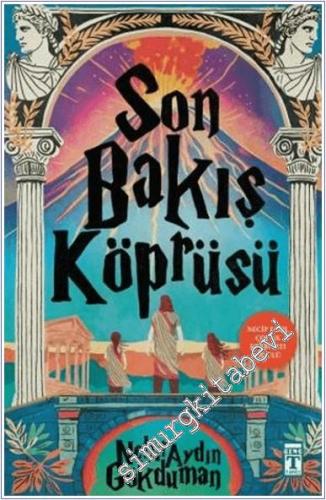 Son Bakış Köprüsü -        2025