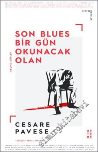 Son Blues Bir Gün Okunacak Olan - Seçme Şiirler - 2022