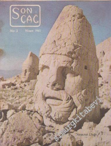 Son Çağ Kültür ve Fikir Dergisi - Dosya: Nemrut Dağı - Sayı: 2 Nisan