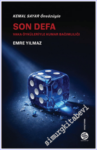 Son Defa : Vaka Öyküleriyle Kumar Bağımlılığı - 2026