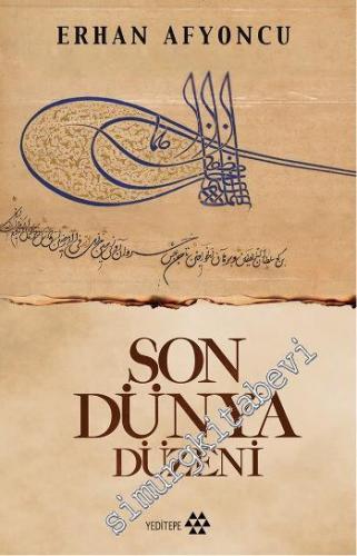 Son Dünya Düzeni