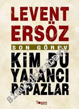 Son Görev: Kim Bu Yalancı Papazlar? -