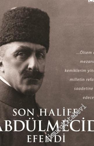 Son Halife Abdülmecid Efendi