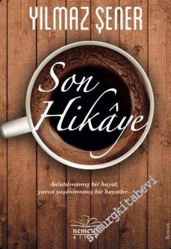 Son Hikaye