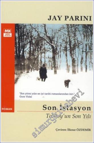 Son İstasyon: Tolstoy'un Son Yılı