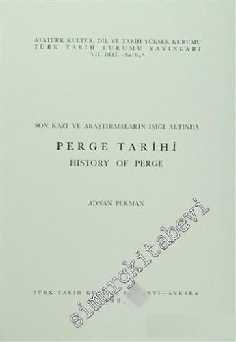 Son Kazı ve Araştırmaların Işığı Altında Perge Tarihi - History of Perge -        1989