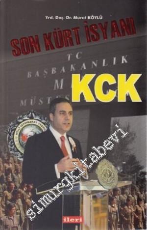 Son Kürt İsyanı KCK -