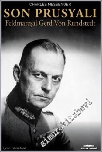 Son Prusyalı Feldmareşal Gerd Von Rundstedt -        2025