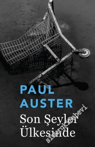 Son Şeyler Ülkesinde -