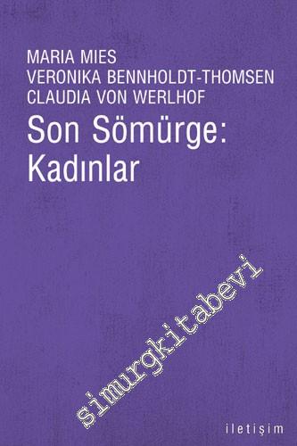 Son Sömürge: Kadınlar -        2008