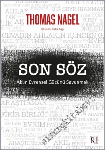 Son Söz: Aklın Evrensel Gücünü Savunmak -        2025