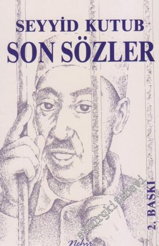 Son Sözler: Beni Niçin İdam Ettiler