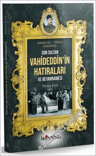Son Sultan Vahideddin'in Hatıraları ve Beyannamesi -        2025