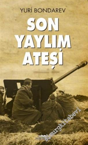 Son Yaylım Ateşi -        2016