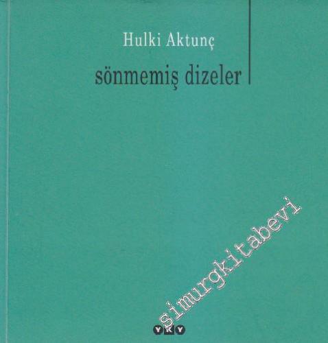 Sönmemiş Dizeler -