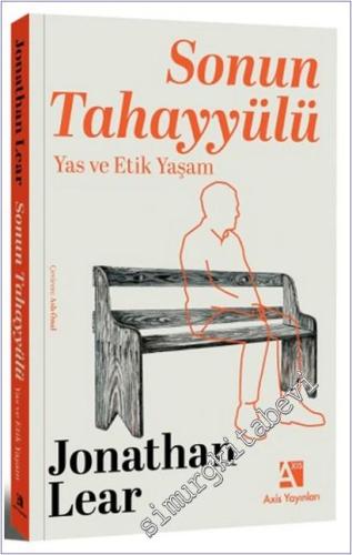 Sonun Tahayyülü: Yas ve Etik Yaşam - 2026
