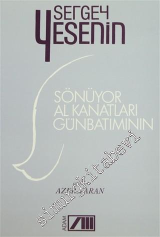 Sönüyor Al Kanatları Günbatımının -        1992