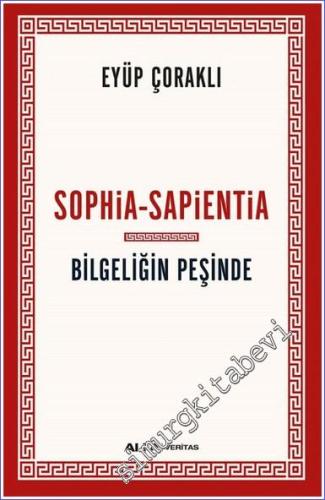 Sophia Sapientia = Bilgeliğin Peşinde - 2022