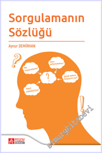 Sorgulamanın Sözlüğü - 2025