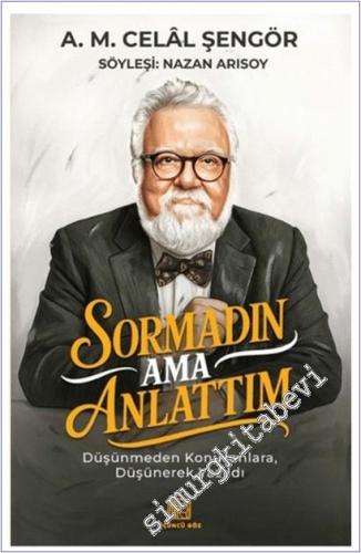 Sormadın Ama Anlattım -       Ekim - Kasım 2025