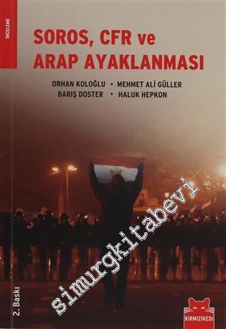 Soros, CFR ve Arap Ayaklanması -