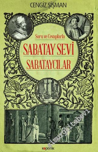 Soru ve Cevaplarla Sabatay Sevi - Sabataycılar -        2018