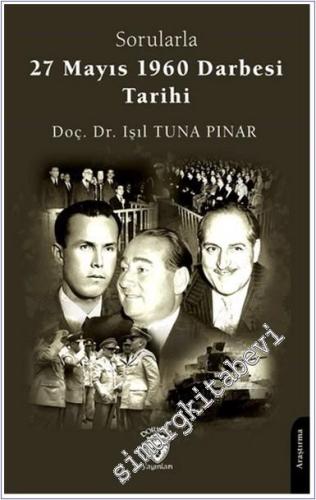 Sorularla 27 Mayıs 1960 Darbesi Tarihi -        2024