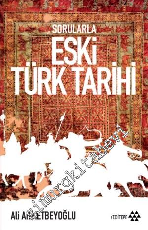 Sorularla Eski Türk Tarihi