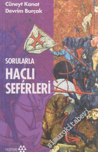 Sorularla Haçlı Seferleri -        2013
