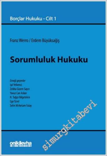 Sorumluluk Hukuku: Borçlar Hukuku Cilt 1 -        2025