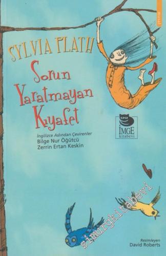 Sorun Yaratmayan Kıyafet -