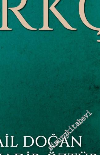 Sorunları ve Tartışmalarıyla Türkçe -