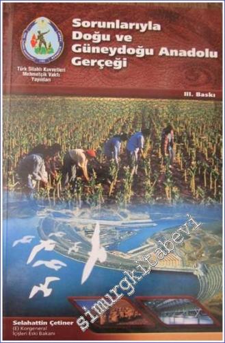 Sorunlarıyla Doğu ve Güneydoğu Anadolu Gerçeği -        2003