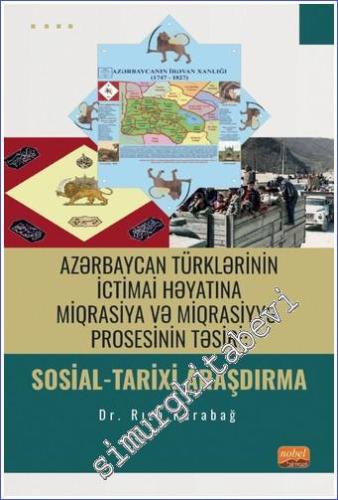Sosial-Tarixi Araşdırma : Azerbaycan Türklerinin İctimai Hayatına Miqr
