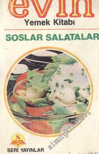 Soslar Salatalar - Evin Yemek Kitabı