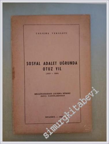 Sosyal Adalet Uğrunda Otuz Yıl (1919 - 1949) -        1956