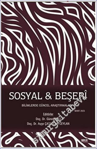 Sosyal - Beşeri Bilimlerde Güncel Araştırmalar - I -        2023